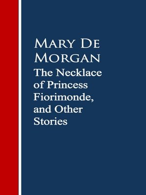 cover image of The Necklace of Princess Fiorimonde, and Other Stories